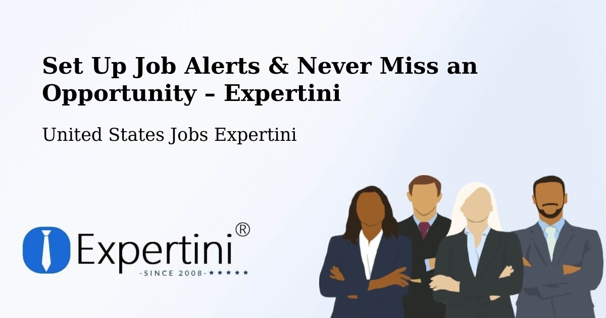 Job Alerts Guide – Get Notified About New Jobs in Devils Lake - Devils Lake, United States Jobs Expertini